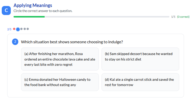 Lesson Section C 'Applying Meanings': a multiple-choice question asking which situation best shows someone choosing to 'indulge'.