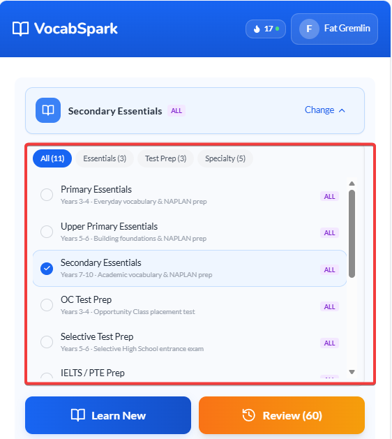 The VocabSpark word pack picker showing Primary Essentials, Upper Primary Essentials, Secondary Essentials, OC Test Prep, Selective Test Prep, and IELTS/PTE Prep — each with a one-line audience label.